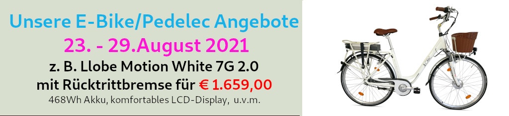 leistungsstarke e-Bikes / Pedelecs & Zubehör zu fairen Preisen - Unsere "Specials KW 34" sind in dieser Woche von Llobe Bikes einem deutschen Fahrradgroßhändler vom Niederrhein. Da ist z. B. das Llobe White Motion 7G 2.0. Ein schönes und gemütliches E-Cityrad mit kräftigem Vorderradmotor und leistungsstarkem 468Wh Akku. specials KW 34