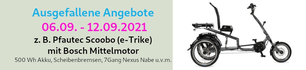 leistungsstarke e-Bikes / Pedelecs & Zubehör zu fairen Preisen - In dieser Woche haben wir bei unseren Specials KW 37 (13. - 19.09.2021) etwas Besonderes. Sie sind gerne mit den Fahrrad unterwegs gewesen und haben leider jetzt aufgrund einer Krankheit wie z. B. Multiple Sklerose (MS), Gleichgewichtsstörungen. Ein modernes Dreirad für Erwachsene von Pfautec kann Ihnen die Freude am Radfahren wieder geben. Specials KW 37/21